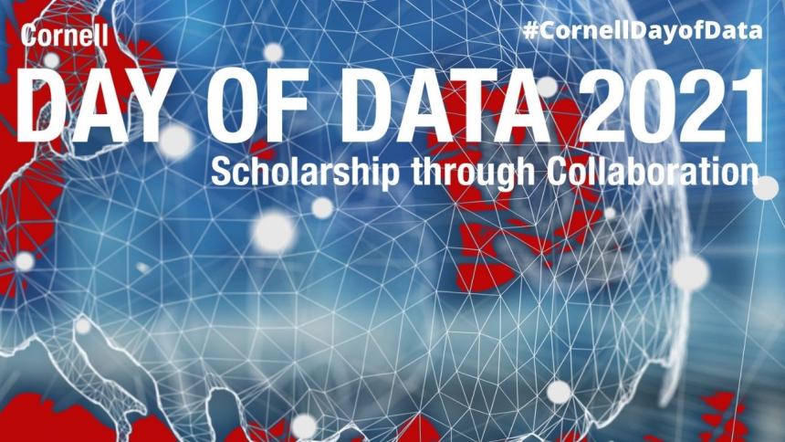 Cornell Day of Data 2021: Scholarships through Collaboration banner
